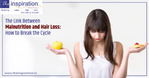 The Link Between Malnutrition and Hair Loss: How to Break the Cycle